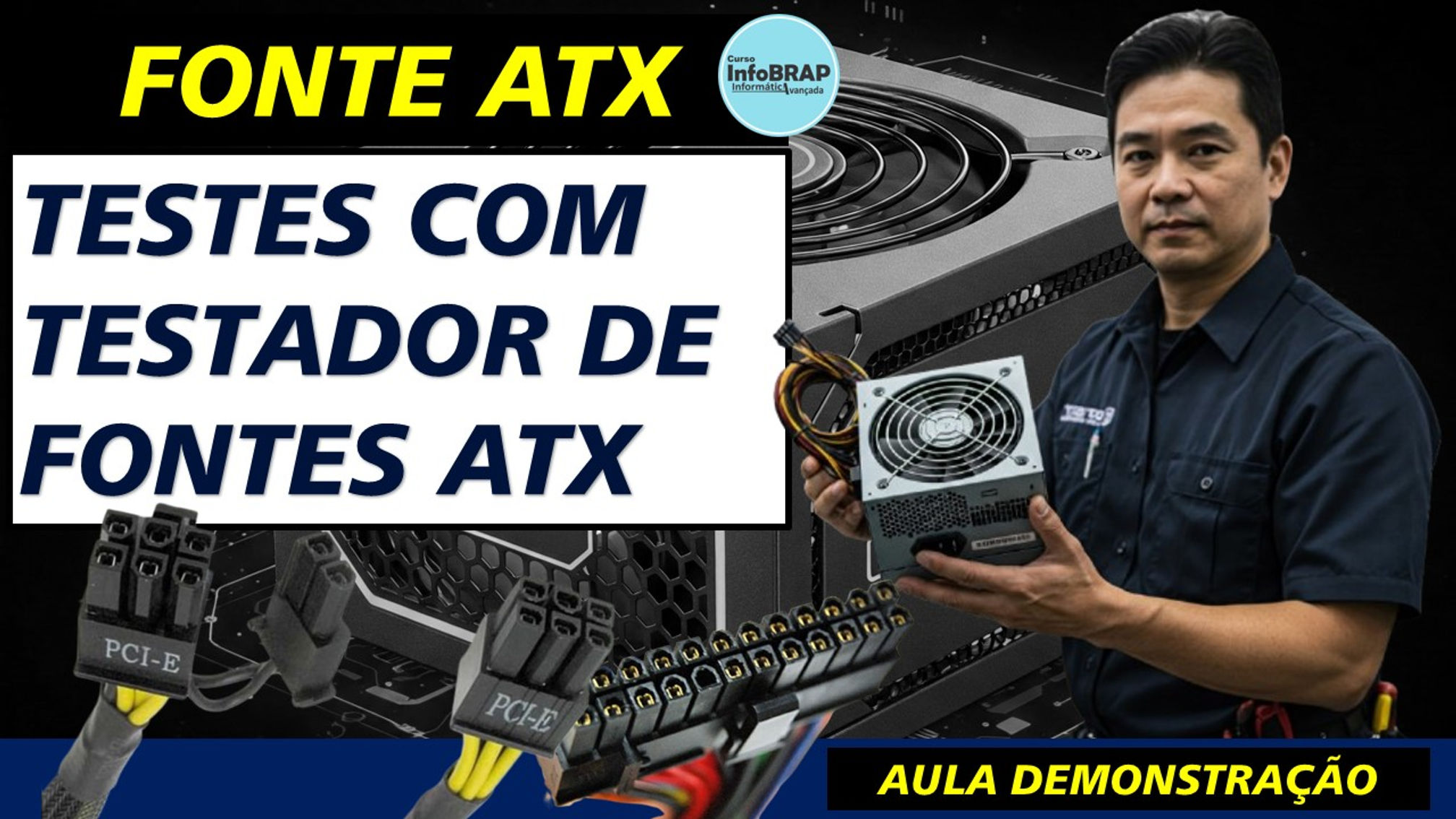 Aula Demonstração - Testador de Fontes ATX